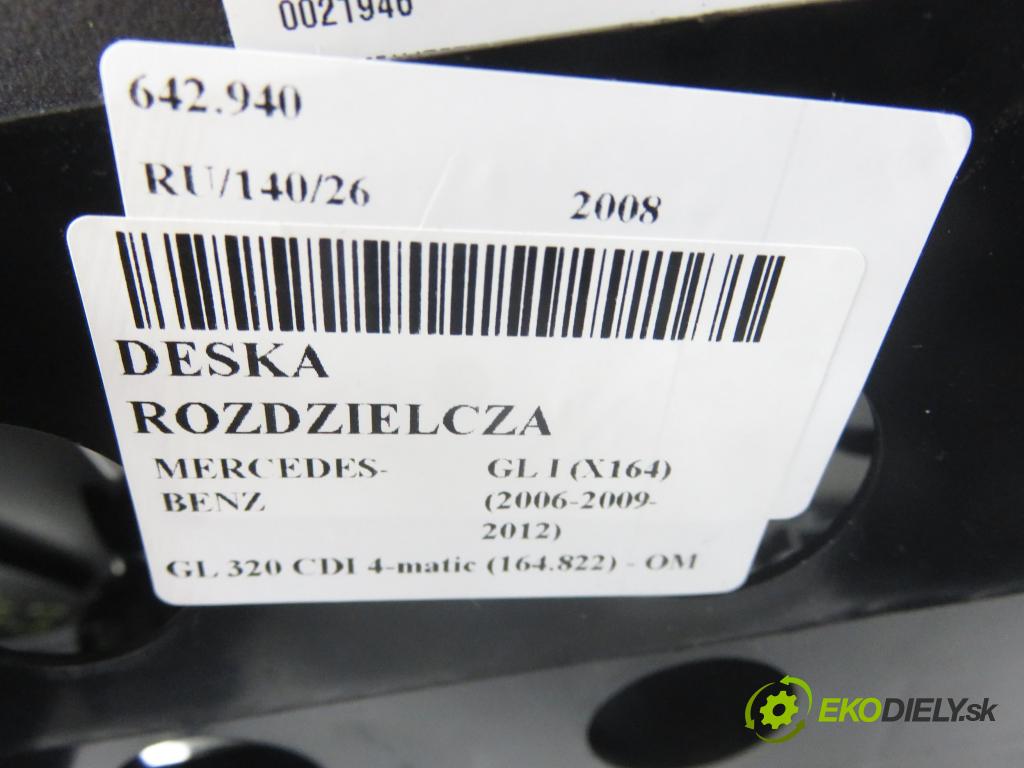 MERCEDES-BENZ KLASA GL (X164) SUV 2008 165,00 GL 320 CDI 4-matic (164.822) - OM 642.940 2987,00 palubovka