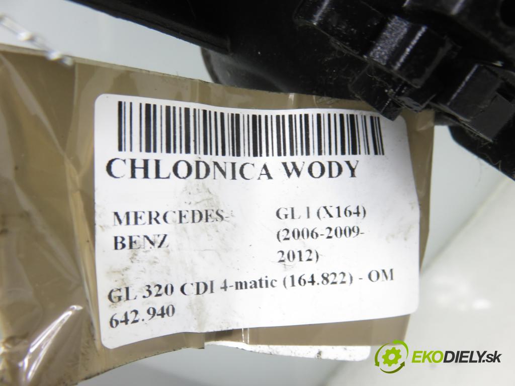 MERCEDES-BENZ KLASA GL (X164) SUV 2008 165,00 GL 320 CDI 4-matic (164.822) - OM 642.940 2987,00 chladič vody 2515000104 ; 2515000103