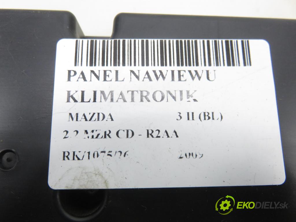 MAZDA 3 (BL) HB 2009 136,00 2.2 MZR CD - R2AA 2184,00 Panel topení KLIMATRONIK BBP561190K