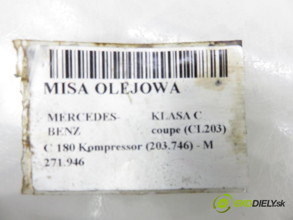 MERCEDES-BENZ KLASA C coupe (CL203) COUPE 2003 105,00 C 180 Kompressor (203.746) - M 271.946 1796,00 vana olejová A2710141002 (Olejová vana)