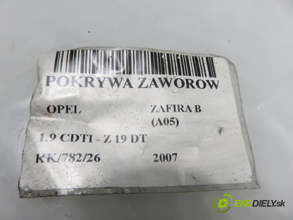 OPEL ZAFIRA B (A05) MINIVAN 2007 88,00 1.9 CDTI - Z 19 DT 1910,00 kryt Ventilů 55197017