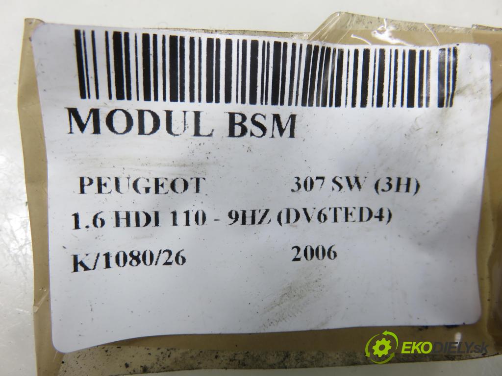 PEUGEOT 307 SW (3H) KOMBI 2006 80,00 1.6 HDI 110 - 9HZ (DV6TED4) 1560,00 MODUL BSM 9661087080