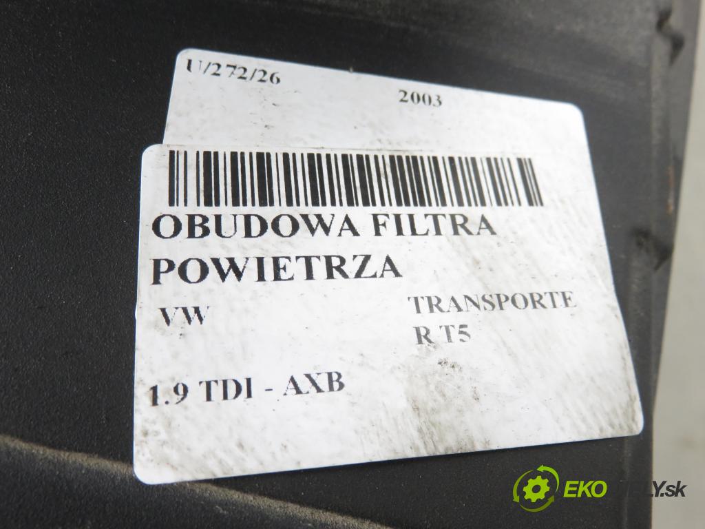 VW TRANSPORTER V Skrzynia (7HA, 7HH, 7EA, 7EH) FURGON 2003 77,00 1.9 TDI PD 105 - AXB 1896,00 obal filtra vzduchu 7H0129601C ; 7H0129601 (Kryt vzduchového filtru)