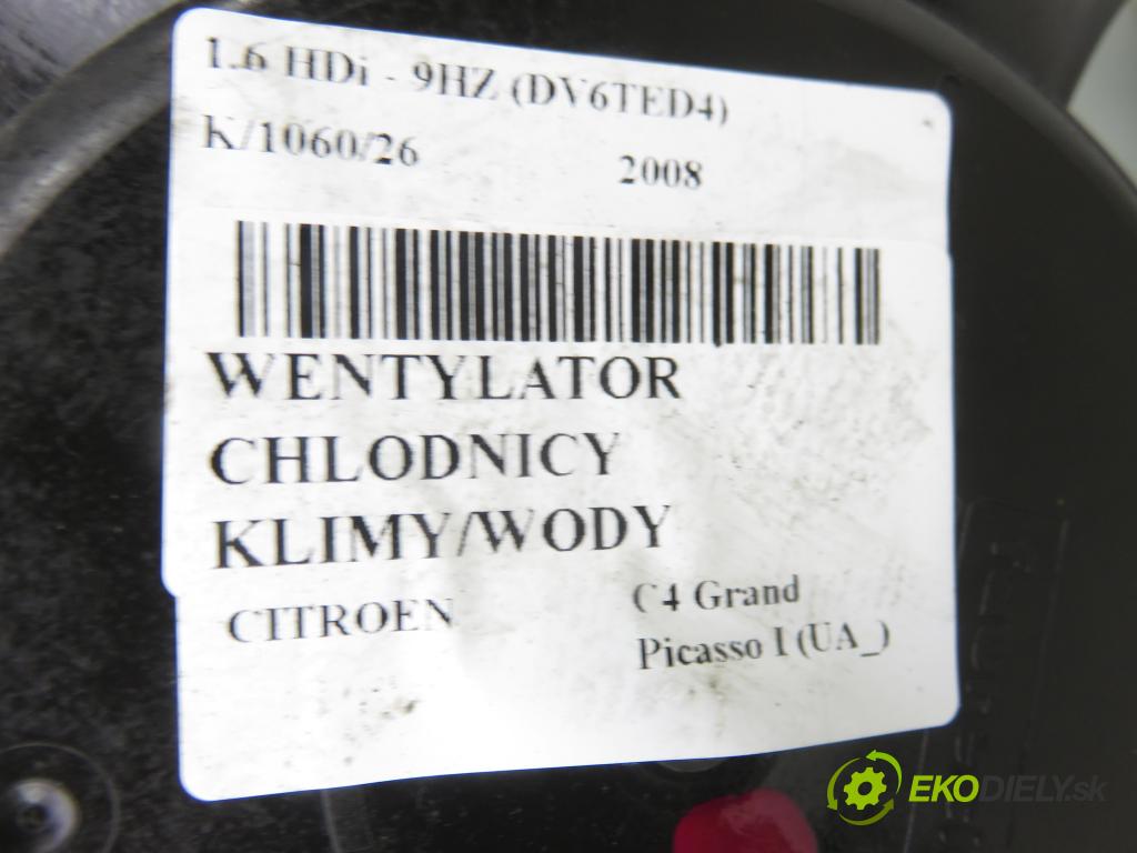 CITROEN C4 Grand Picasso I (UA_) MINIVAN 2008 80,00 1.6 HDi - 9HZ (DV6TED4) 1560,00 ventilátor chladič PODNEBÍ / VODA
