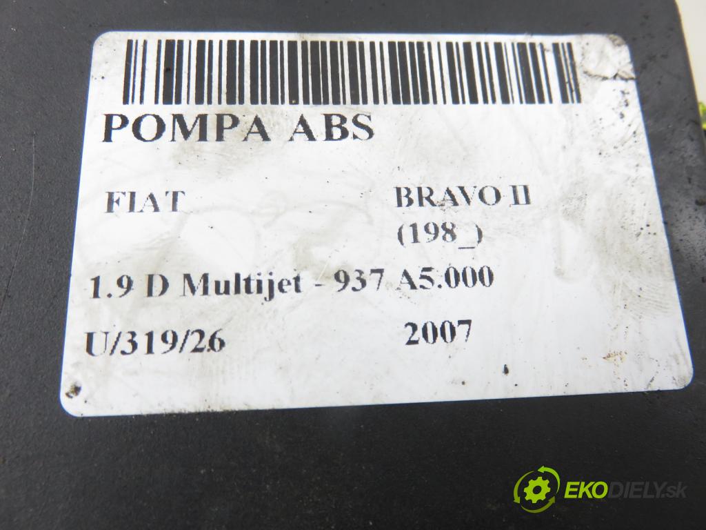 FIAT BRAVO II (198_) HB 2007 110,00 1.9 D Multijet - 937 A5.000 1910,00 Pumpa ABS 0265950670 ; 0265235291 ; 51789679 (Pumpa ABS)