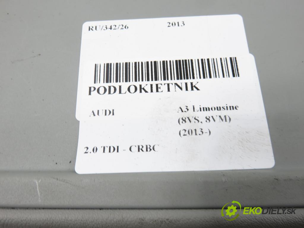 AUDI A3 Limousine (8VS, 8VM) SEDAN 2013 110,00 2.0 TDI - CRBC 1968,00 Lakťová opierka 8V0864283