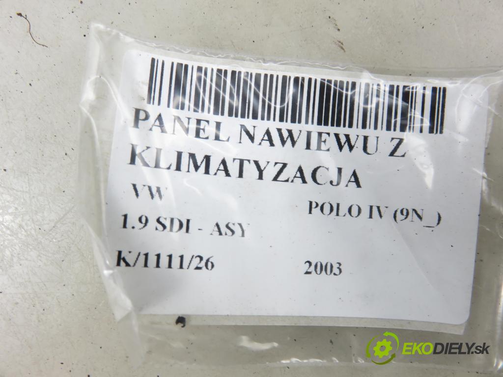 VW POLO (9N_) HB 2003 47,00 1.9 SDI - ASY 1896,00 Panel topení KLIMATIZACE: 6Q0820045E