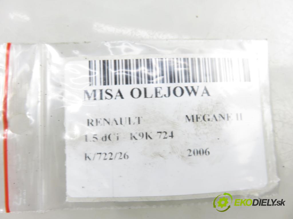RENAULT MEGANE II (BM0/1_, CM0/1_) HB 2006 63,00 1.5 dCi - K9K 724 1461,00 vana olejová 8200318813 (Olejová vana)