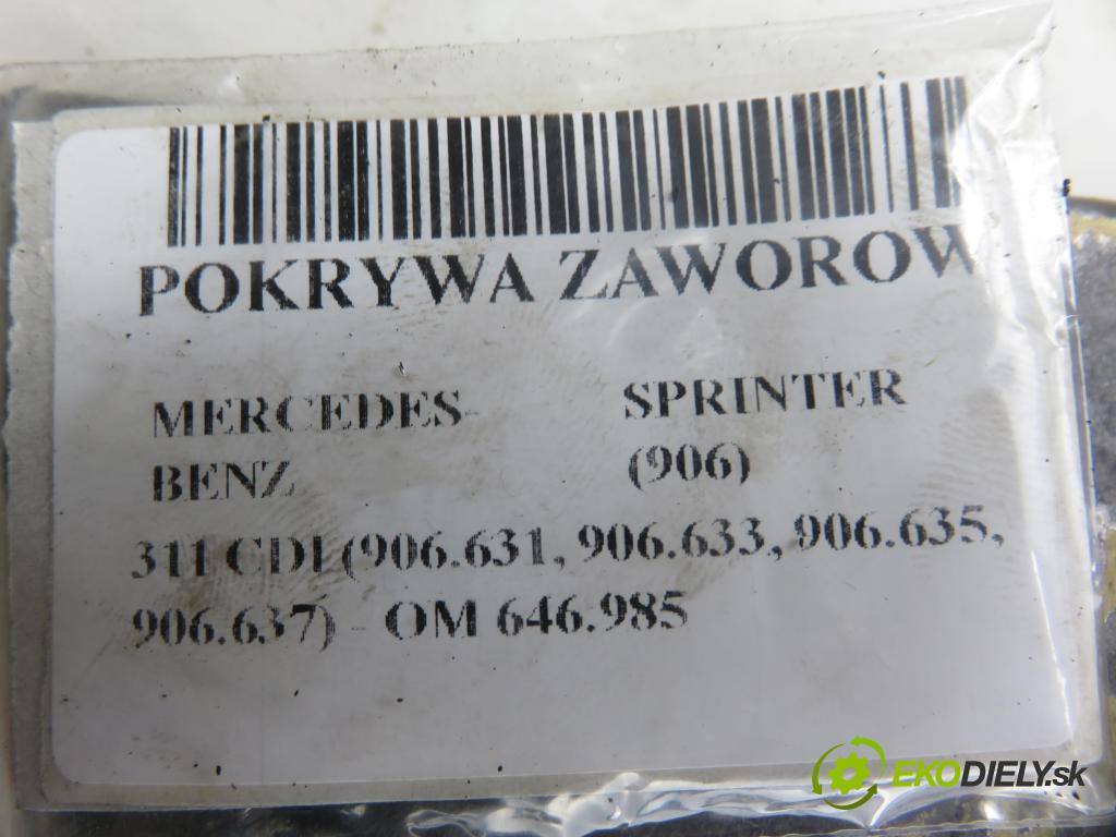 MERCEDES-BENZ SPRINTER 3,5-t Skrzynia (906) FURGON 2007 80,00 311 CDI (906.631, 906.633, 906.635, 906.637) - OM 2148,00 Kryt Ventilov 6460102030