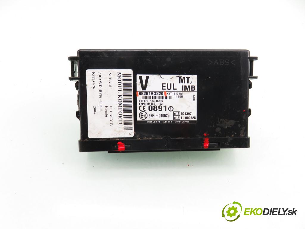 SUBARU LEGACY IV Kombi (BP) KOMBI 2004 101,00 2.0 AWD (BP5) - EJ202 1994,00 MODUL immobilizera 88281AG220
