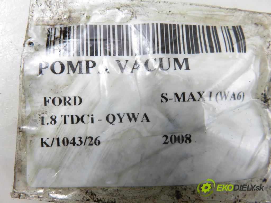 FORD S-MAX (WA6) MINIVAN 2008 92,00 1.8 TDCi 125 - QYWA 1753,00 pumpa vakuová 9140050600