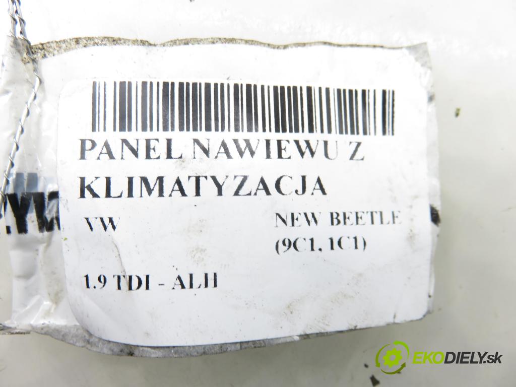 VW NEW BEETLE (9C1, 1C1) HB 2001 66,00 1.9 TDI 90 - ALH 1896,00 Panel kúrenia KLIMATIZACE: 1C0820045D