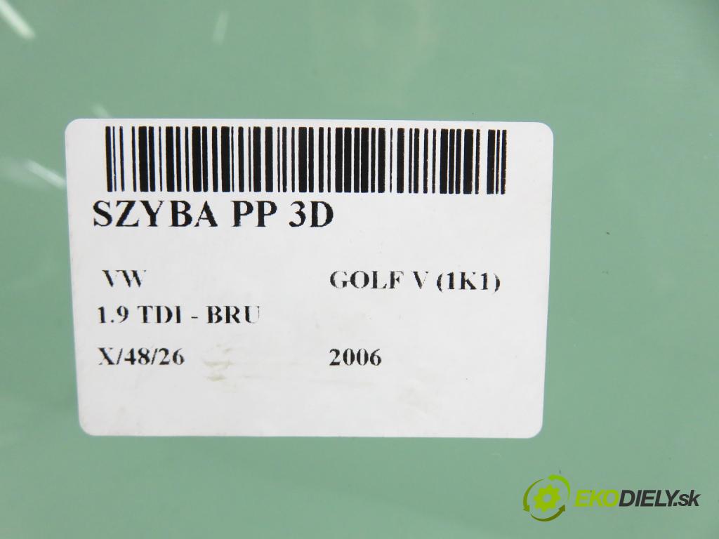 VW GOLF V (1K1) HB 2006 66,00 1.9 TDI PD 90 - BRU 1896,00 Okno PP 3D
