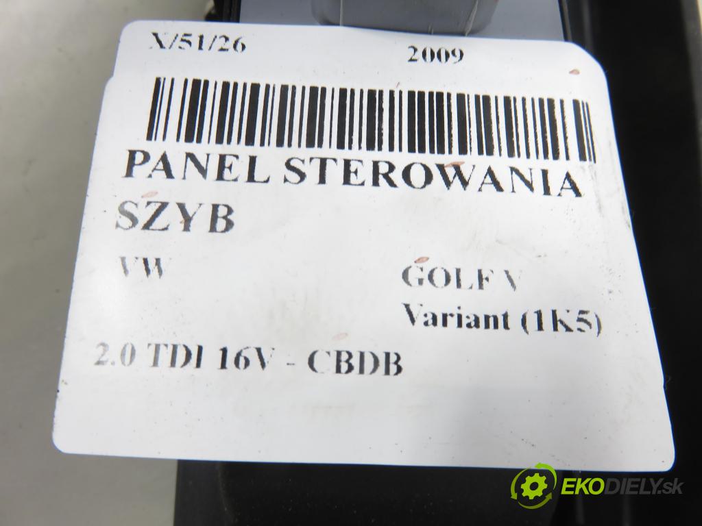 VW GOLF V Variant (1K5) KOMBI 2009 103,00 2.0 TDI 16V - CBDB 1968,00 Panel ovládaní oken 1K4868049C ; 1K4959857B