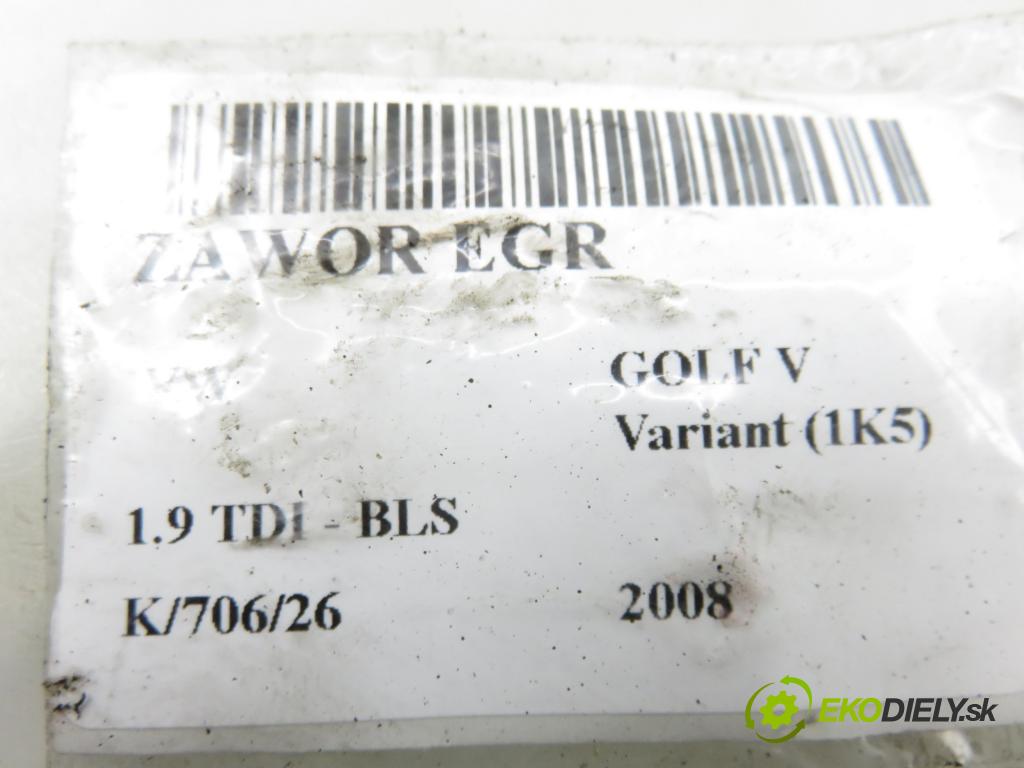 VW GOLF V Variant (1K5) KOMBI 2008 77,00 1.9 TDI - BLS 1896,00 VENTIL: EGR 03G129637A ; 03G131501N ; 700678040