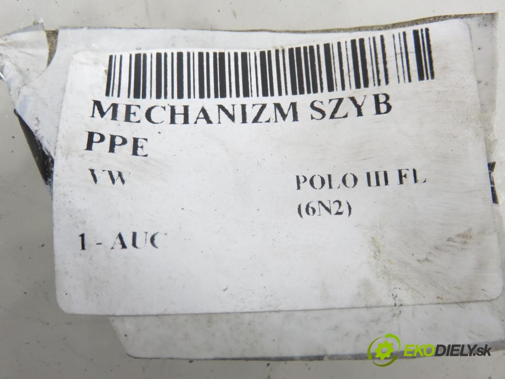 VW POLO (6N2) HB 2000 37,00 1.0 MPI 50 - AUC 999,00 Mechanizmus okien 6N3959801C ; 1041991019701