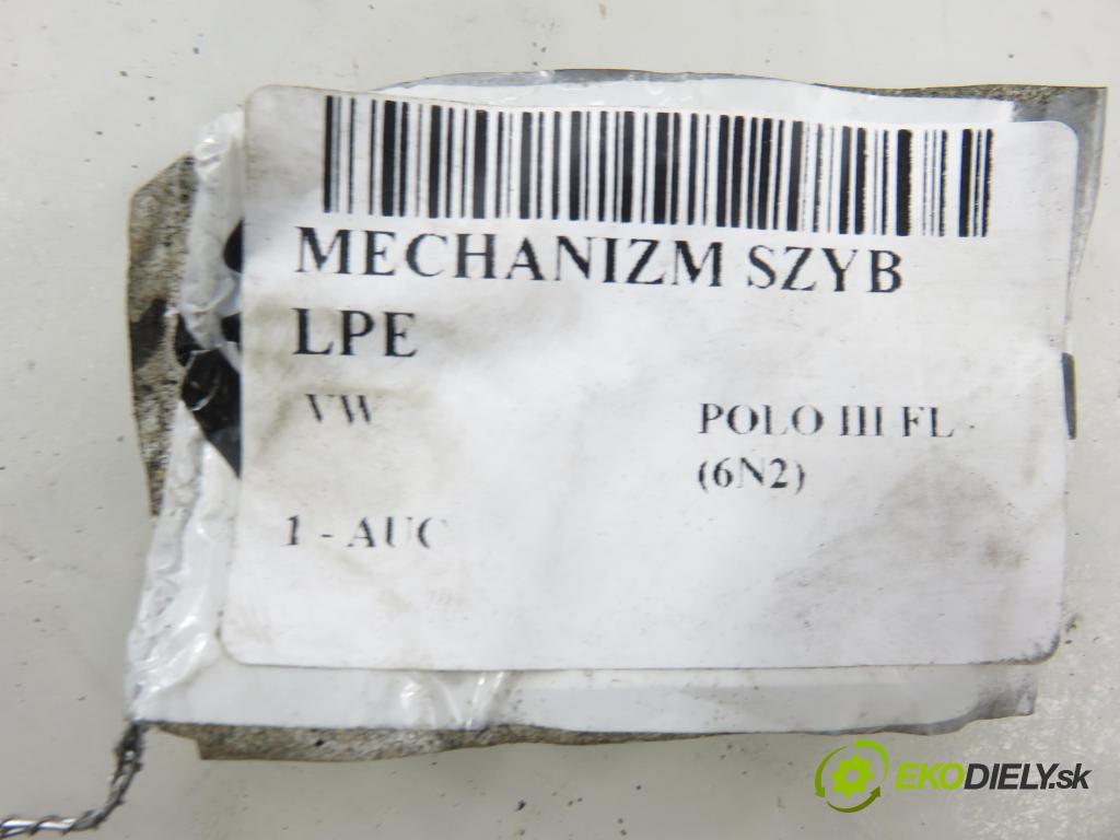 VW POLO (6N2) HB 2000 37,00 1.0 MPI 50 - AUC 999,00 mechanismus oken 6N3959802C ; 1041981019701