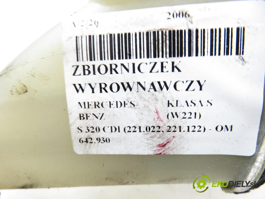 MERCEDES-BENZ KLASA S (W221) SEDAN 2006 173,00 S 320 CDI (221.022, 221.122) - OM 642.930 2987,00 Nádržka KOMPENZAČNÉ: 2215000349