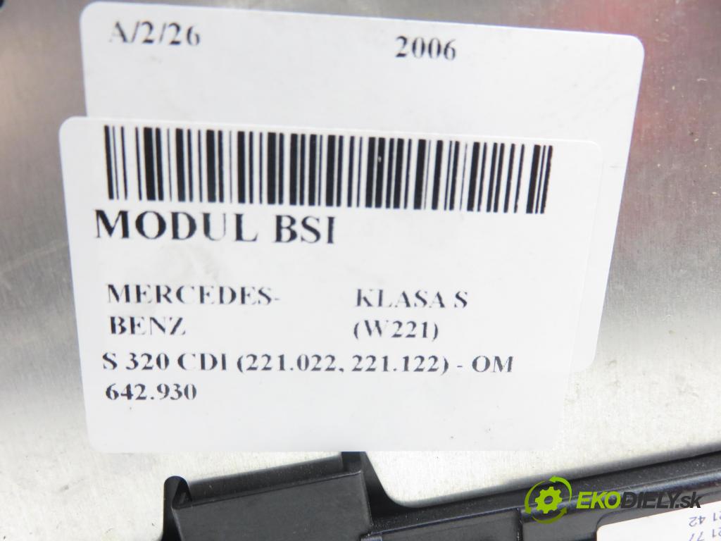 MERCEDES-BENZ KLASA S (W221) SEDAN 2006 173,00 S 320 CDI 235 - OM 642.930 2987,00 MODUL BSI A2215403050 ; A2215450801