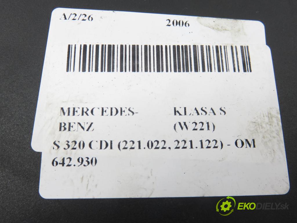 MERCEDES-BENZ KLASA S (W221) SEDAN 2006 173,00 S 320 CDI (221.022, 221.122) - OM 642.930 2987,00 MODUL 0263004159 ; A2215406645