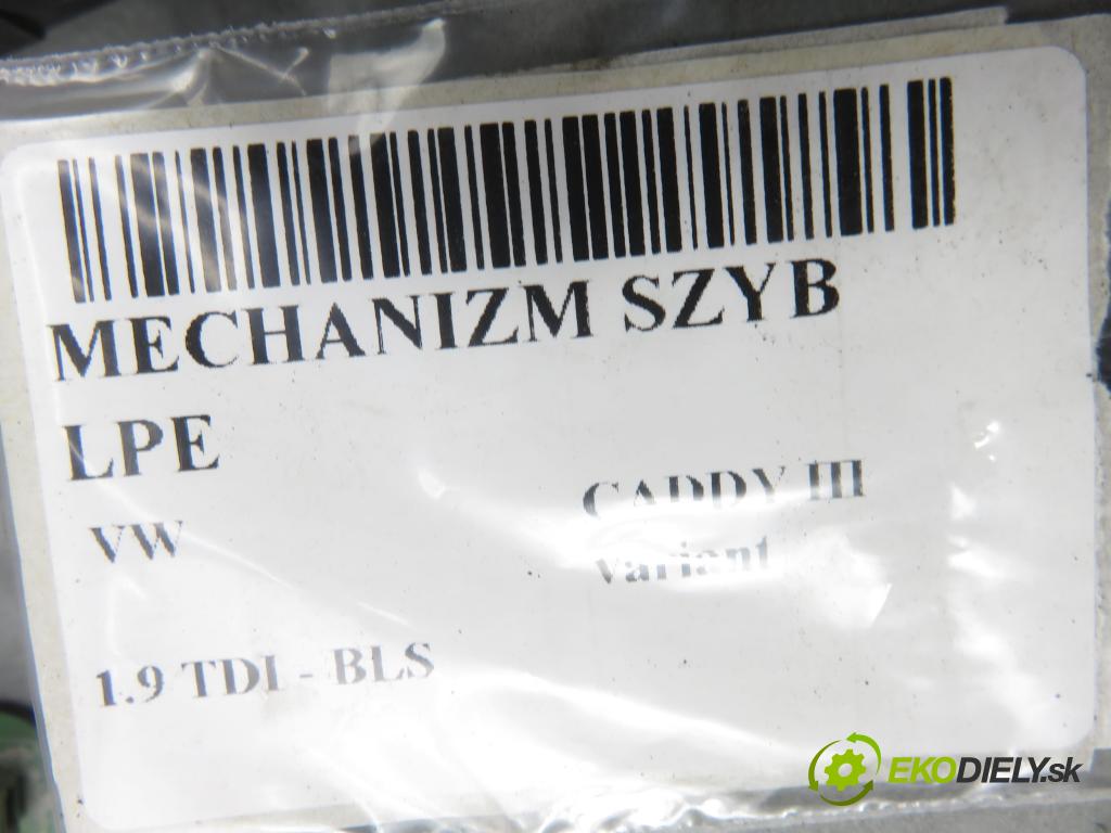 VW CADDY III Variant (2KB, 2KJ, 2CB, 2CJ) KOMBIVAN 2007 77,00 1.9 TDI - BLS 1896,00 Mechanizmus okien 1K0959793J ; 1T0959701D ; 1T0837755