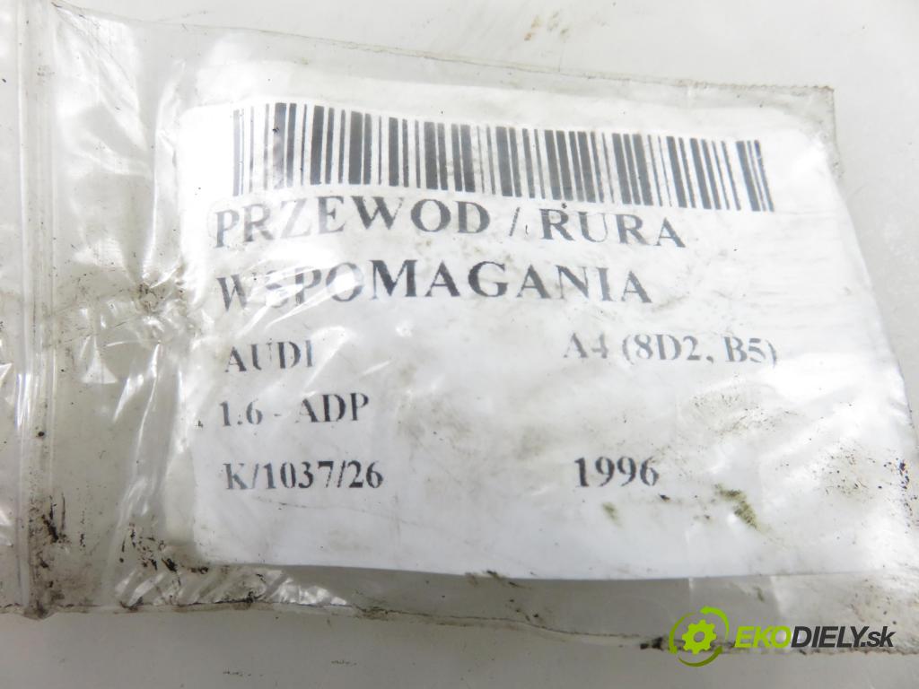 AUDI A4 (8D2, B5) SEDAN 1996 74,00 1.6 - ADP 1595,00 rúrka / Rúra servočerpadlo 8D1422893