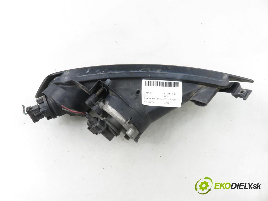 SMART FORFOUR (454) HB 2006 70,00 1.5 CDI (454.001) - OM 639.939 1493,00 Hmlové svetlo, hmlovka P A4548200258 ; 0305070002