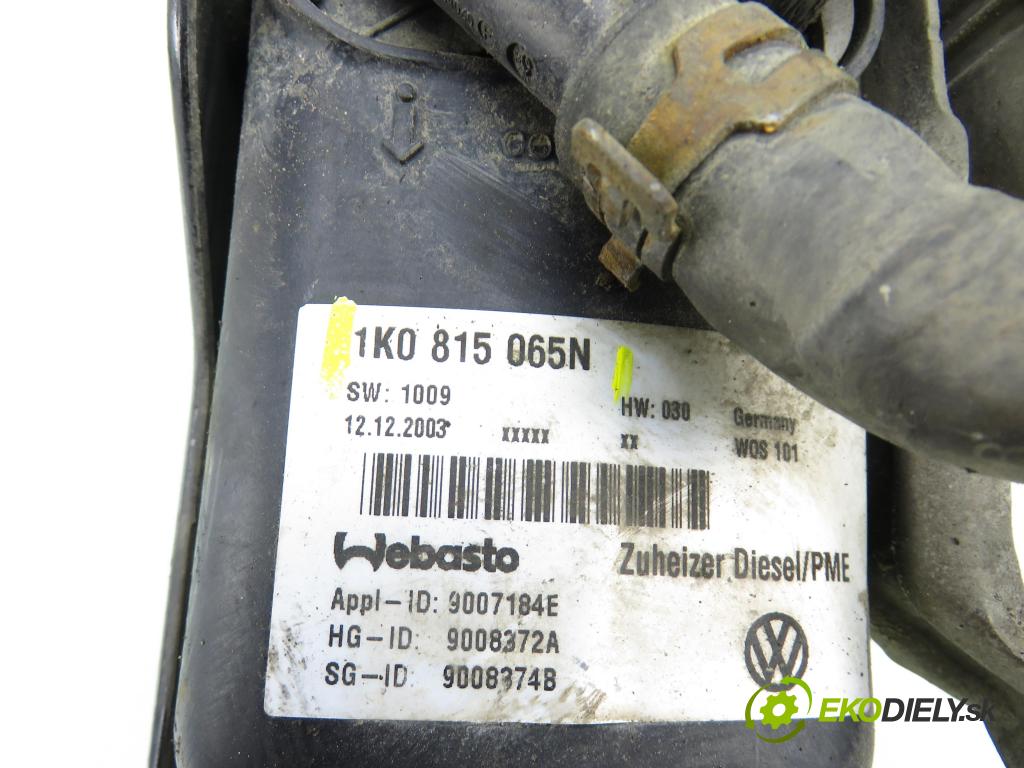 VW TOURAN (1T1, 1T2) MINIVAN 2004 74,00 1.9 TDI - AVQ 1896,00 Webasto 1K0815065N ; 9008372A (Webasto (nezávislé kúrenie))