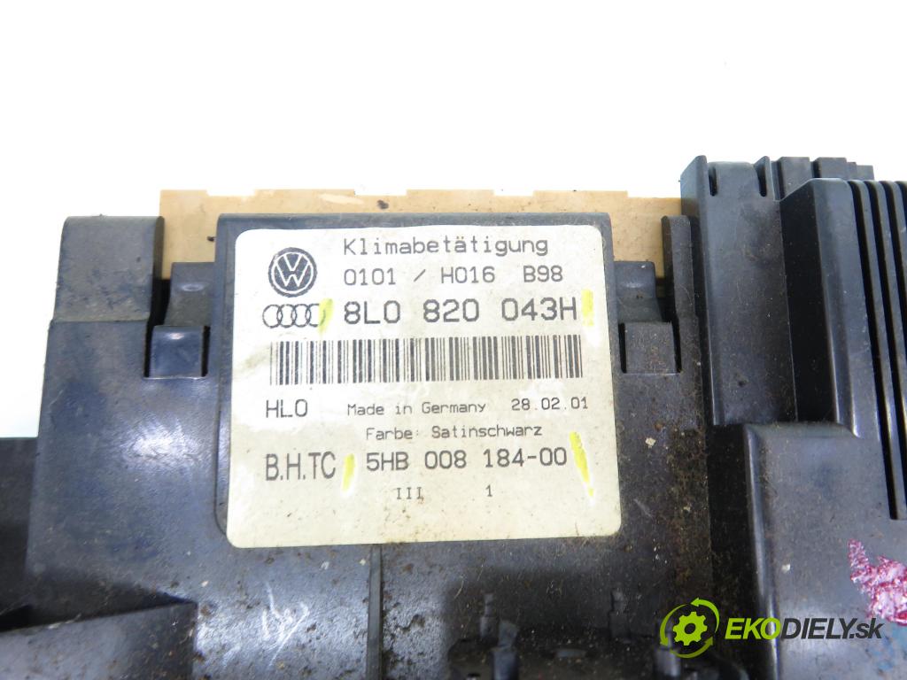 AUDI A3 (8L1) HB 2001 75,00 1.6 8V 102 - BFQ 1595,00 Panel kúrenia KLIMATRONIK 8L0820043H ; 5HB00818400