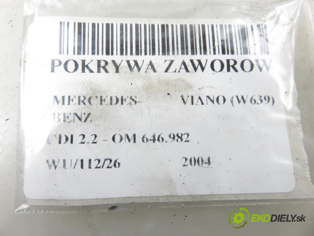 MERCEDES-BENZ VIANO (W639) VAN 2004 110,00 CDI 2.2 - OM 646.982 2148,00 Kryt Ventilov 6460160305