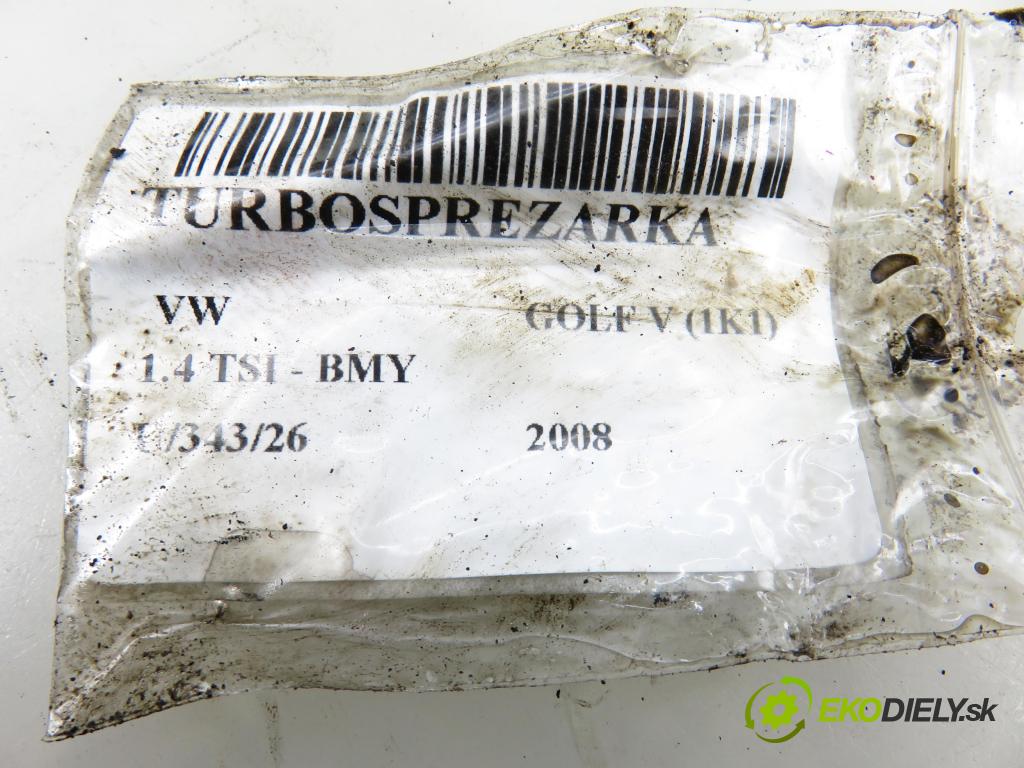 VW GOLF V (1K1) HB 2008 103,00 1.4 TSI - BMY 1390,00 RYCHLONABÍJEČKA: 03C145701K (Kompletní turbodmychadlo)
