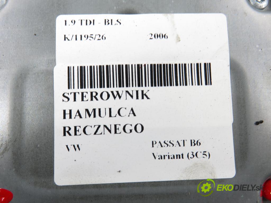 VW PASSAT B6 Variant (3C5) KOMBI 2006 77,00 1.9 TDI - BLS 1896,00 Riadiaca jednotka brzdy MANUÁLNY: 3C0907801B ; 15658301B