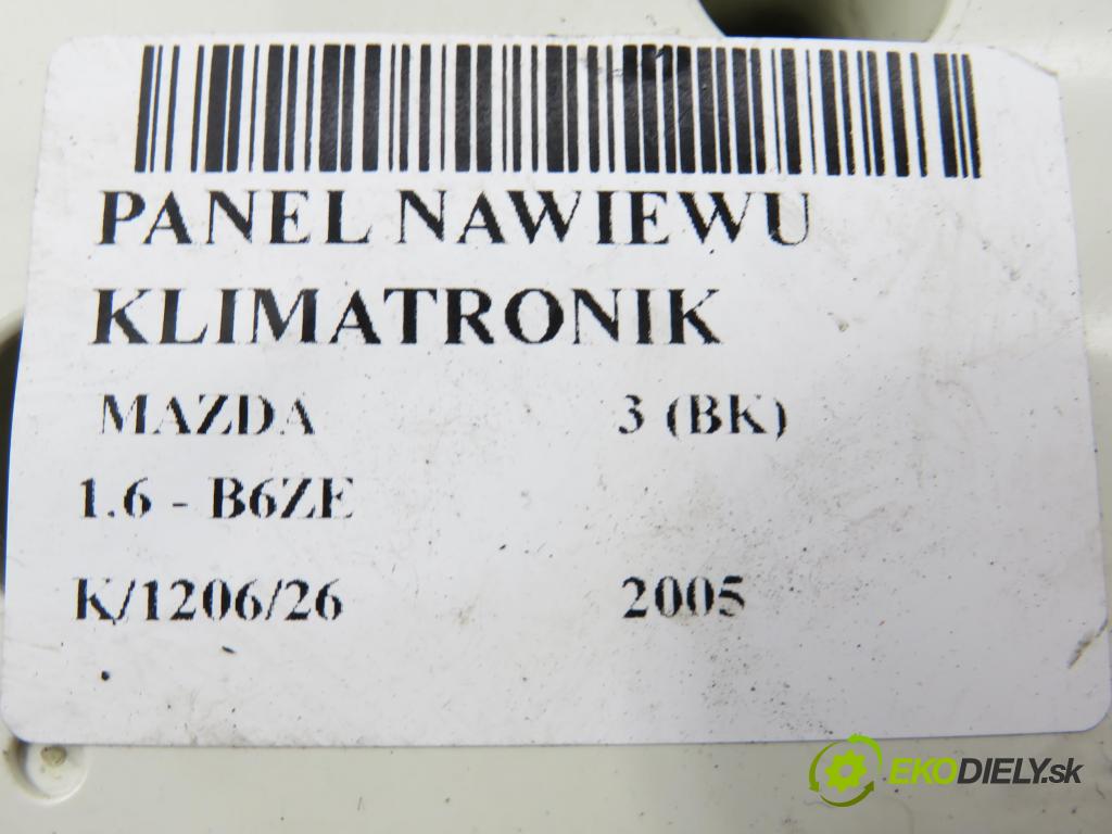 MAZDA 3 (BK) HB 2005 77,00 1.6 - B6ZE 1598,00 Panel topení KLIMATRONIK K1900BP4M