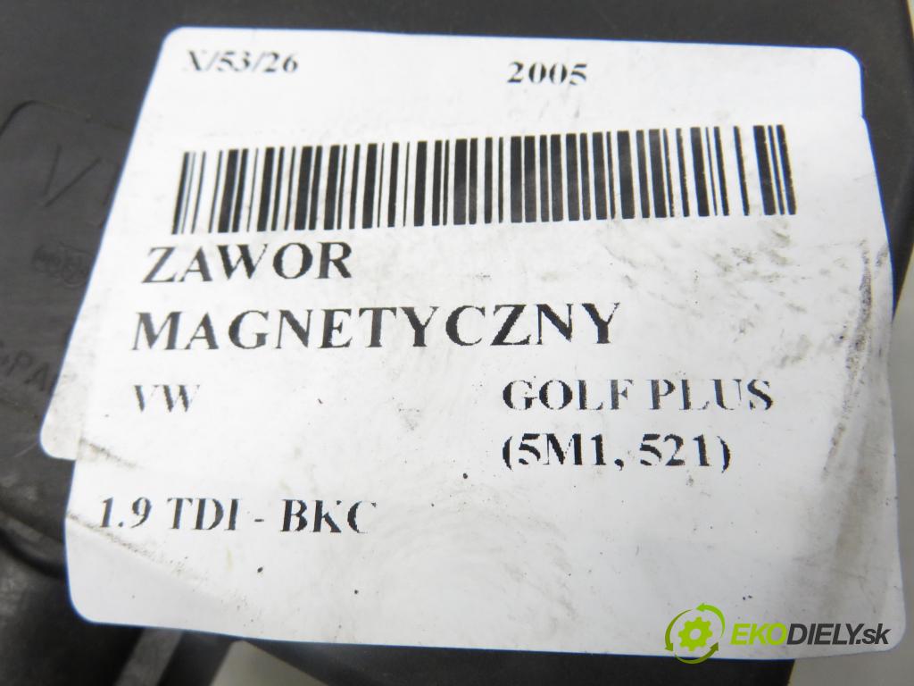 VW GOLF PLUS (5M1, 521) MINIVAN 2005 77,00 1.9 TDI PD 105 - BKC 1896,00 VENTIL magnetický 6Q0906625
