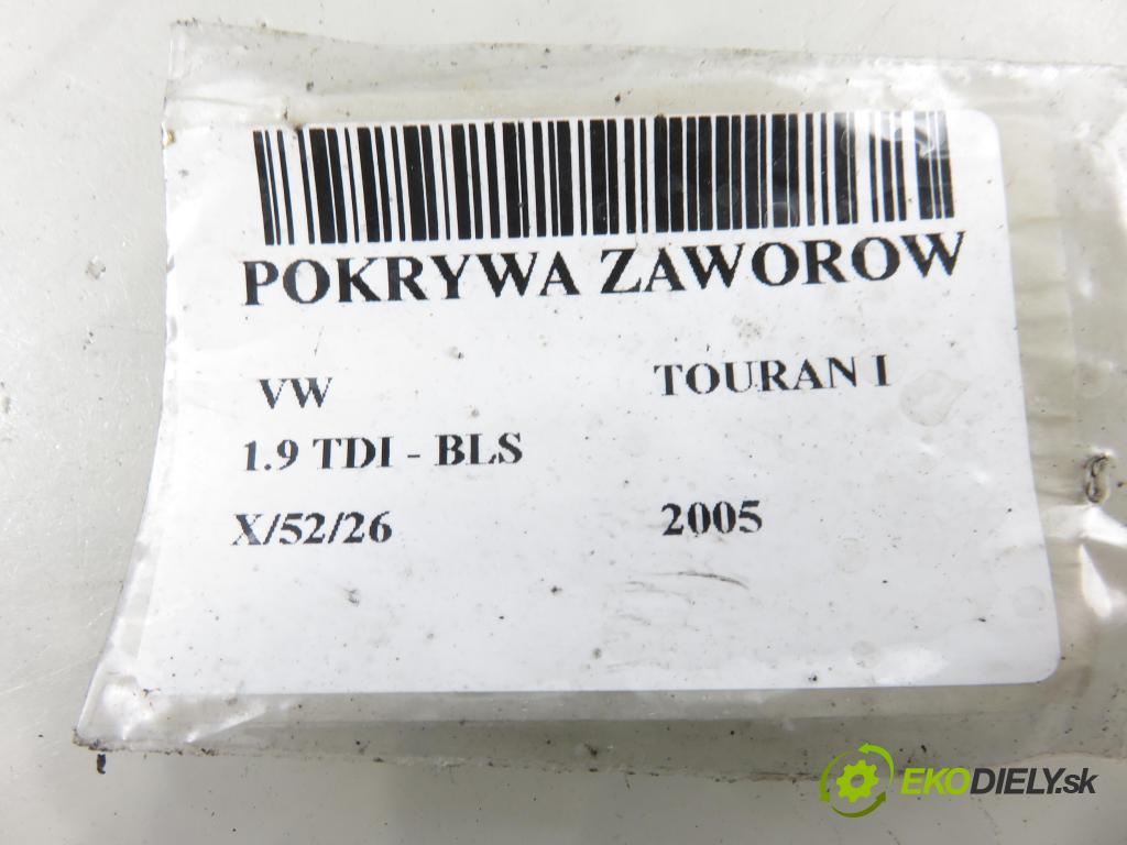 VW TOURAN (1T1, 1T2) MINIVAN 2005 77,00 1.9 TDI - BLS 1896,00 kryt Ventilů 03G103469G