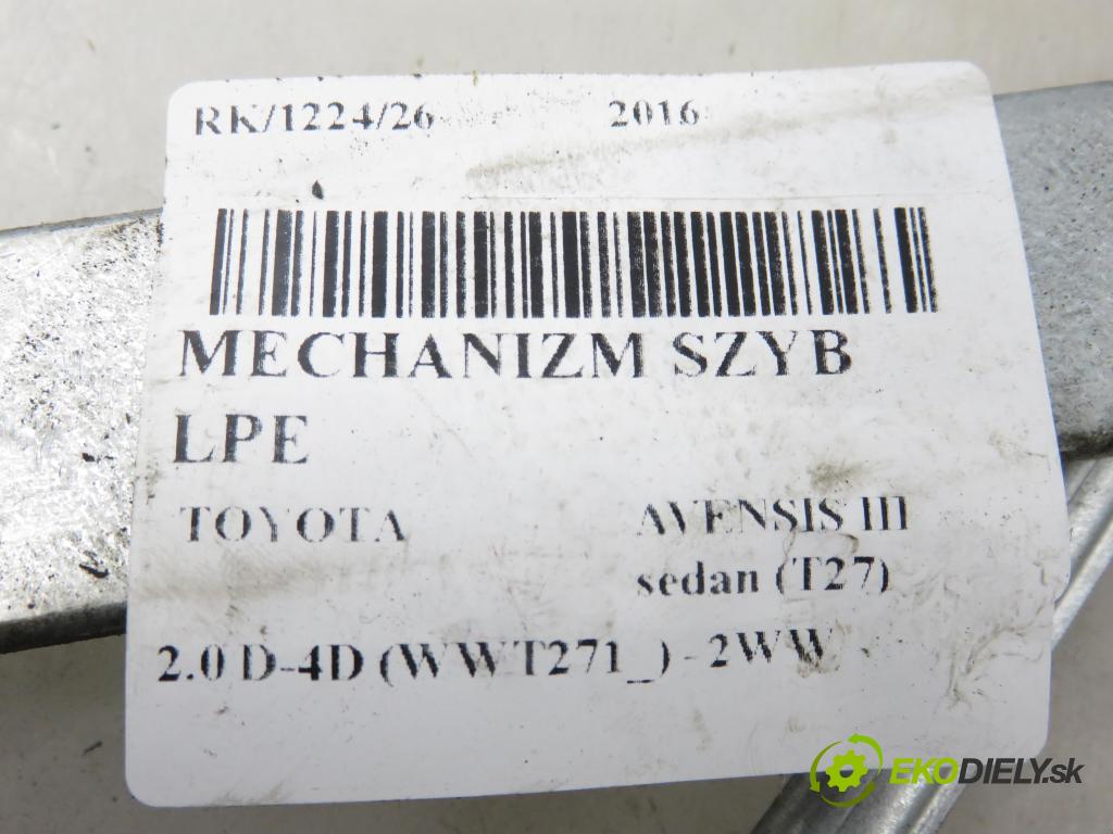 TOYOTA AVENSIS sedan (_T27_) SEDAN 2016 105,00 2.0 D-4D (WWT271_) - 2WW 1995,00 Mechanizmus okien 8572005051 ; 8570202020 ; 961919101
