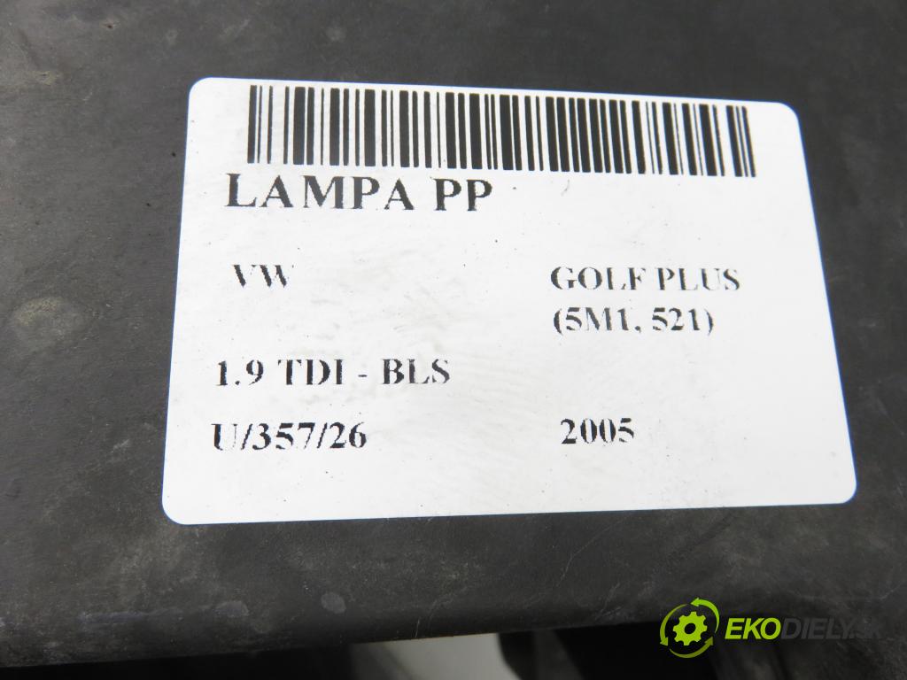 VW GOLF PLUS (5M1, 521) MINIVAN 2005 77,00 1.9 TDI - BLS 1896,00 Svetlo PP 5M1941006B