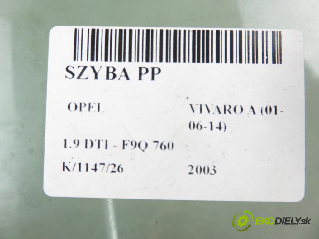 OPEL VIVARO A Autobus (X83) BUS 2003 74,00 1.9 CDTI 101 - F9Q 760 1870,00 okno PP