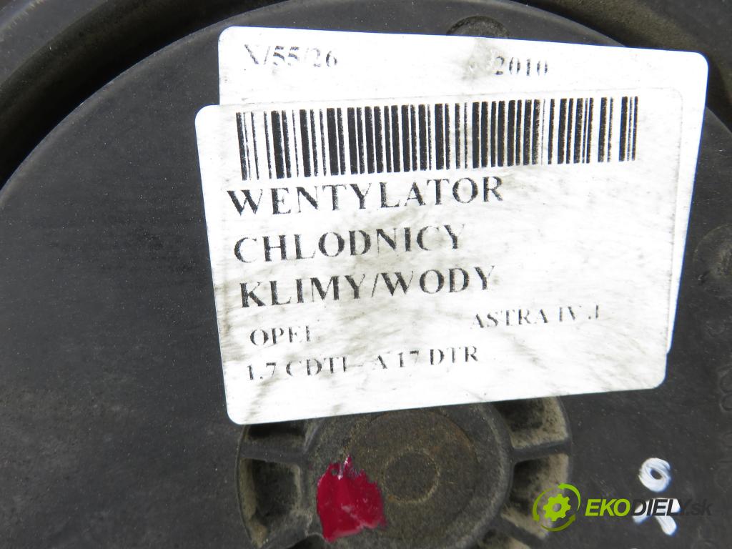 OPEL ASTRA J HB 2010 92,00 1.7 CDTI - A 17 DTR 1686,00 ventilátor chladič PODNEBÍ / VODA 13289626
