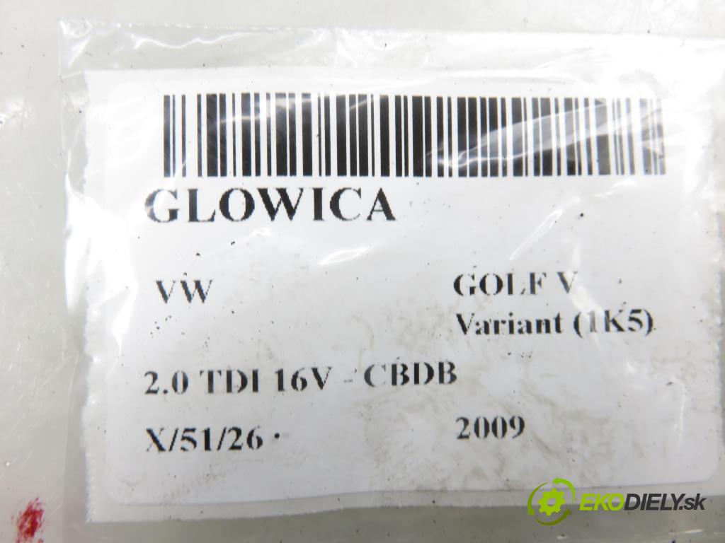 VW GOLF V Variant (1K5) KOMBI 2009 103,00 2.0 TDI 16V - CBDB 1968,00 (hlava 03L103373 ; 03L103286