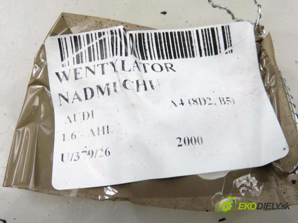 AUDI A4 (8D2, B5) SEDAN 2000 74,00 1.6 - AHL 1595,00 ventilátor větráku 740221233F