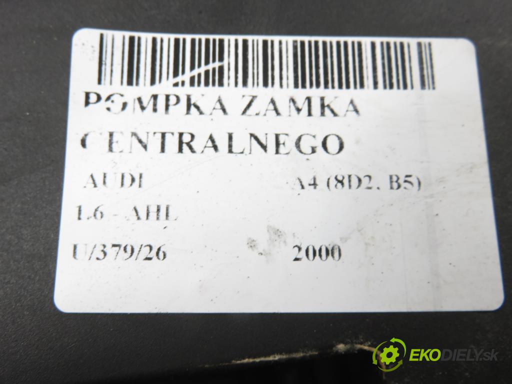 AUDI A4 (8D2, B5) SEDAN 2000 74,00 1.6 - AHL 1595,00 pumpa zámku centrálneho 8D0862257C