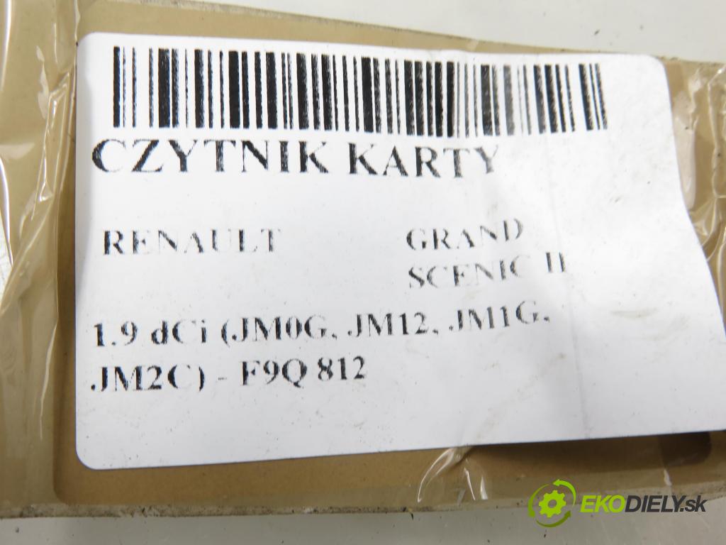 RENAULT GRAND SCENIC II (JM0/1_) MINIVAN 2004 88,00 1.9 dCi (JM0G, JM12, JM1G, JM2C) - F9Q 812 1870,00 CZYTNIK KARTY: 8200125077