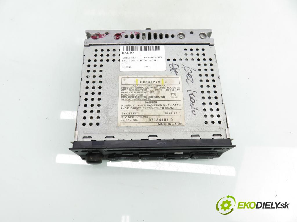 MITSUBISHI PAJERO PININ (H6_W, H7_W) SUV 2002 95,00 2.0 GDI (H67W, H77W) - 4G94 (GDI) 1999,00 RADIO CD MR337279