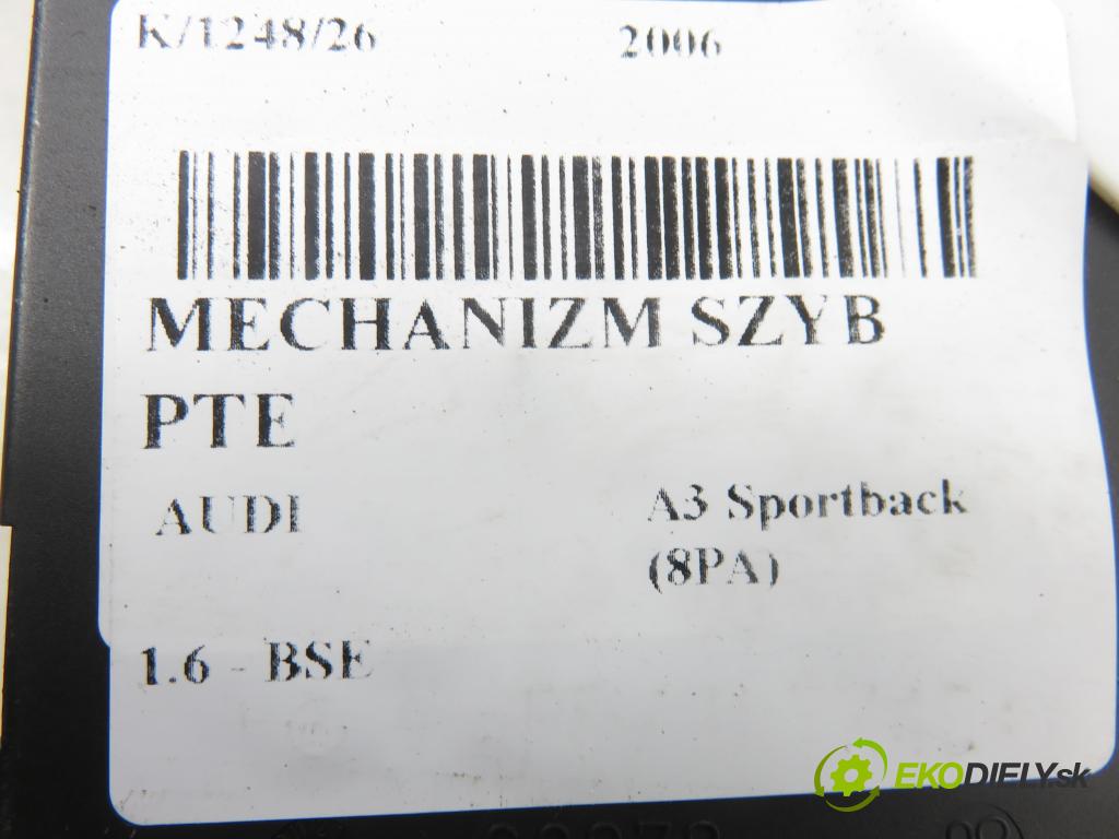 AUDI A3 Sportback (8PA) HB 2006 75,00 1.6 - BSE 1595,00 mechanismus oken PTE 8P0959802D