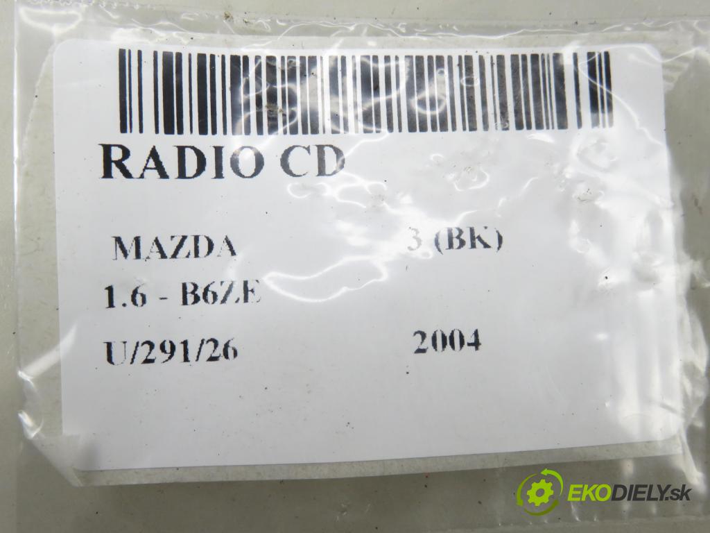 MAZDA 3 (BK) HB 2004 77,00 1.6 - B6ZE 1598,00 RADIO CD