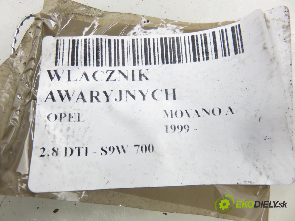 OPEL MOVANO Furgon (X70) HB 2000 84,00 2.8 DTI - S9W 700 2799,00 přepínač nouzových 7700351972