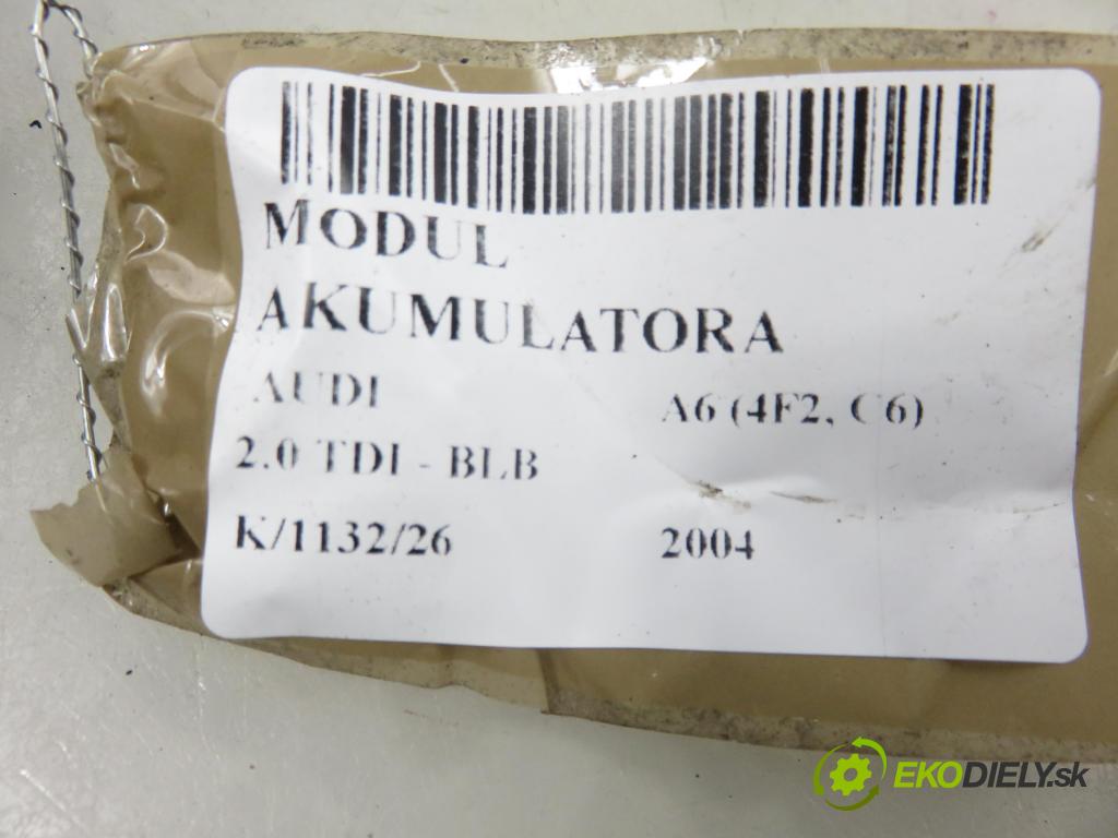 AUDI A6 (4F2, C6) SEDAN 2004 103,00 2.0 TDI - BLB 1968,00 MODUL akumulátora 4F0915181A ; 4F0910181E ; 0199000013