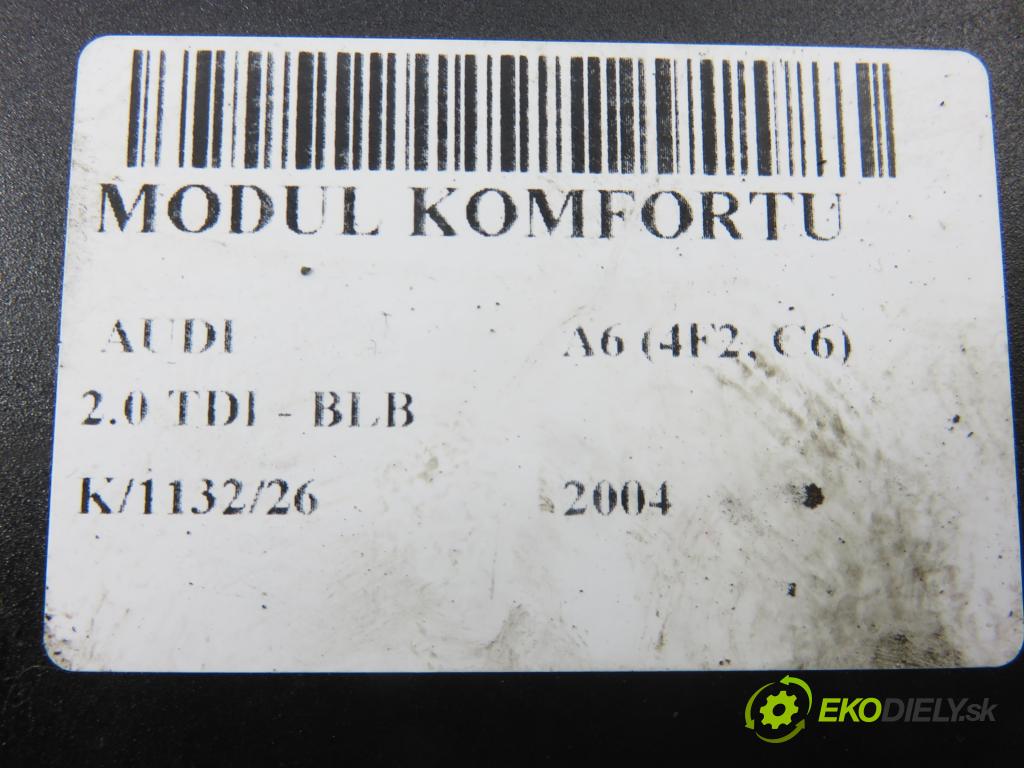 AUDI A6 (4F2, C6) SEDAN 2004 103,00 2.0 TDI - BLB 1968,00 MODUL komfortu 4F0907289E ; 4F0910289E ; 5DK00876220