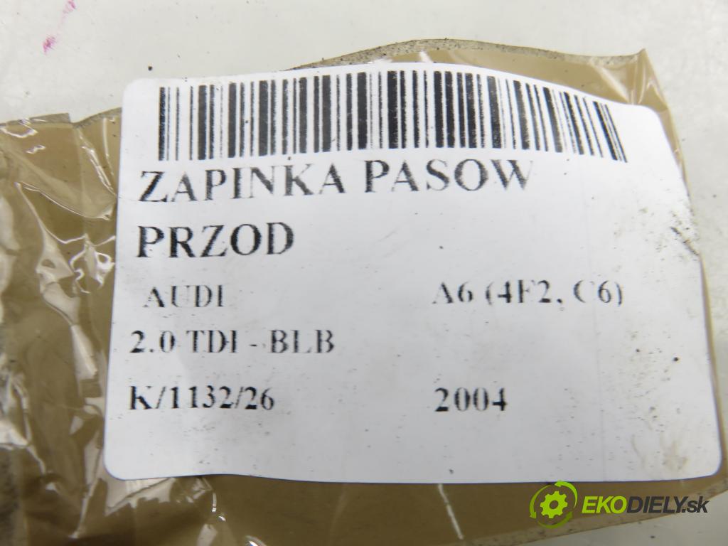 AUDI A6 (4F2, C6) SEDAN 2004 103,00 2.0 TDI - BLB 1968,00 zapínače pásov predný 8E0857755D